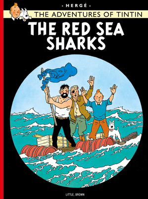 The Red Sea Sharks (The Adventures of Tintin: Original Classic)