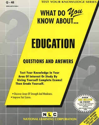 EDUCATION: Passbooks Study Guide (Test Your Knowledge Series (Q)) By National Learning Corporation Cover Image