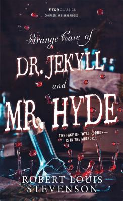 Strange Case of Doctor Jekyll And Mr. Hyde (Tor Classics) Cover Image