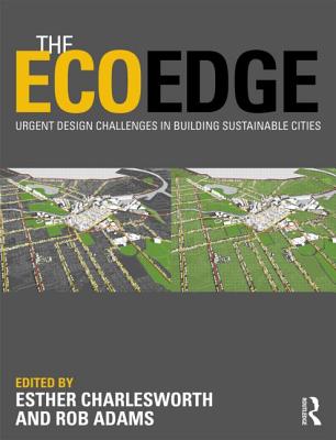 The EcoEdge: Urgent Design Challenges in Building Sustainable Cities