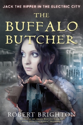 The Buffalo Butcher: Jack the Ripper in the Electric City Cover Image
