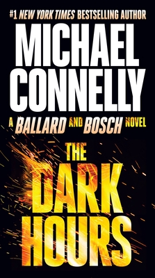 The Dark Hours (A Renée Ballard and Harry Bosch Novel #3) Cover Image