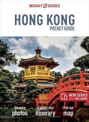 Insight Guides Pocket Hong Kong (Travel Guide with Free Ebook) (Insight Pocket Guides) By Insight Guides Cover Image