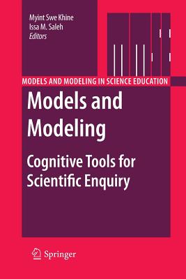 Models and Modeling: Cognitive Tools for Scientific Enquiry (Models and ...