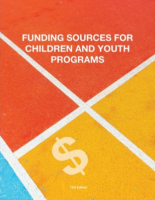 Funding Sources for Children and Youth Programs Cover Image