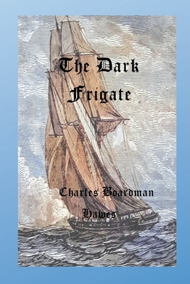 The Dark Frigate Cover Image