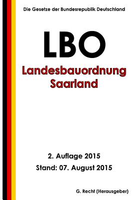 Landesbauordnung Saarland (LBO), 2. Auflage 2015 Cover Image