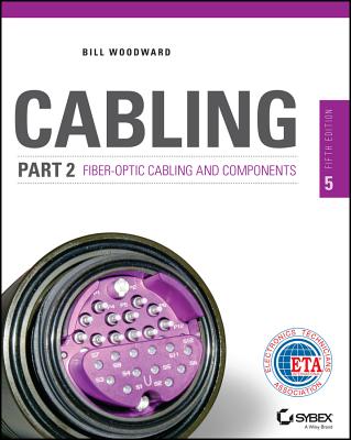 Cabling Part 2 Fiber-Optic Cover Image