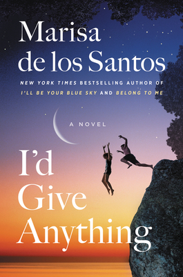 Cover Image for I'd Give Anything: A Novel