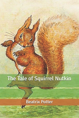 The Tale of Squirrel Nutkin