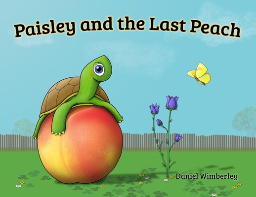 Paisley and the Last Peach Cover Image