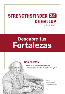 Descubre Tus Fortalezas + Código (Strength Finder 2.0 Spanish Edition) Cover Image