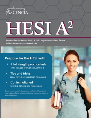 HESI A2 Practice Test Questions Book: 4 Full-Length Practice Tests for the HESI Admission Assessment Exam Cover Image