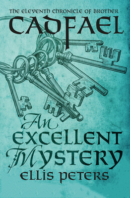 An Excellent Mystery (Chronicles of Brother Cadfael #11) By Ellis Peters Cover Image