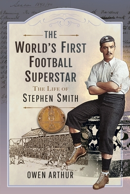 Cover for The World's First Football Superstar