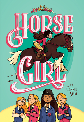 Horse Girl By Carrie Seim Cover Image