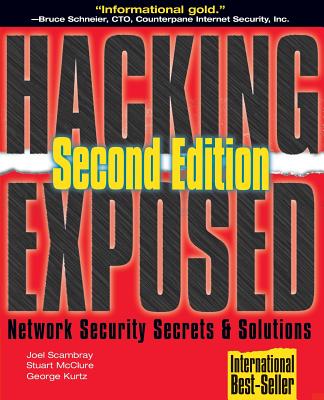 Hacking Exposed: Network Security Secrets & Solutions Cover Image