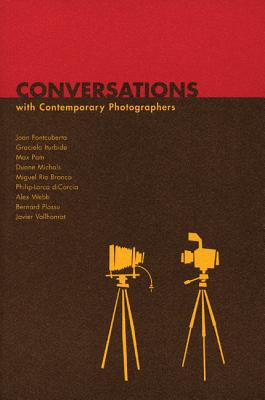 Conversations with Contemporary Photographers