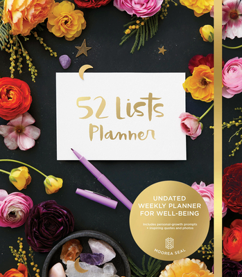 52 Lists Planner Undated 12-month Monthly/Weekly Spiralbound Planner with Pocket s (Black Floral): Includes Prompts for Well-Being, Reflection, Personal Growth, and Daily Gratitude Cover Image