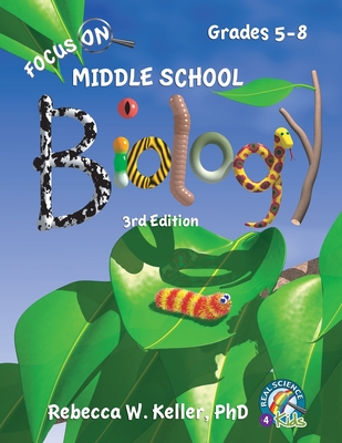 Focus On Middle School Biology Student Textbook, 3rd Edition (softcover)  (Paperback) | Gallery Bookshop & Bookwinkle's Children's Books