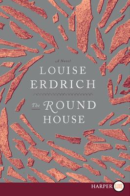 The Round House: A Novel Cover Image