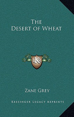 The Desert of Wheat