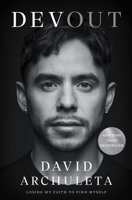 Devout: Losing My Faith to Find Myself