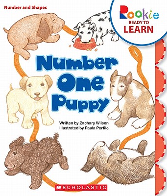 Number One Puppy (Rookie Readers: Ready to Learn)