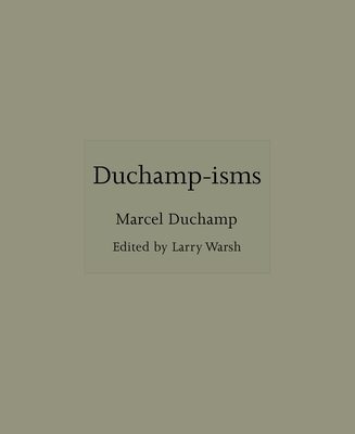 Duchamp-Isms | Trail's End Bookstore