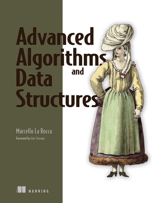 Advanced Algorithms and Data Structures By Marcello La Rocca Cover Image