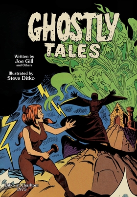 Ghostly Tales (Ditko at Charlton #1975)