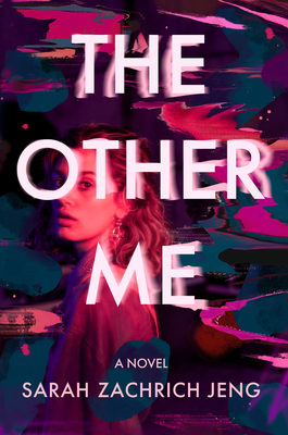 The Other Me By Sarah Zachrich Jeng Cover Image