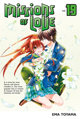 Missions of Love 19 By Ema Toyama Cover Image