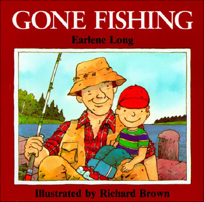 Gone Fishing (Prebound)