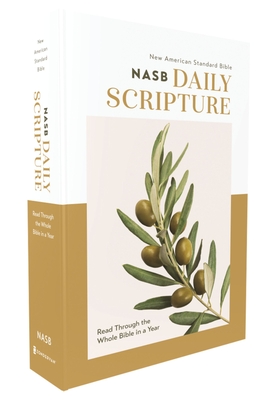 Nasb, Daily Scripture, Paperback, White/Olive, 1995 Text, Comfort Print: 365 Days to Read Through the Whole Bible in a Year Cover Image