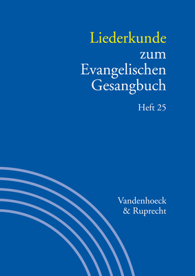 Liederkunde Zum Evangelischen Gesangbuch. Heft 25 Cover Image
