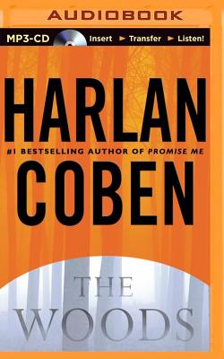 The Woods By Harlan Coben, Scott Brick (Read by) Cover Image