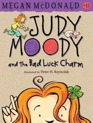Judy Moody and the Bad Luck Charm By Megan McDonald, Peter H. Reynolds (Illustrator) Cover Image