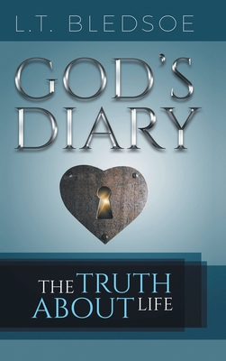 God's Diary: The Truth About Life Cover Image