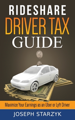 Rideshare Driver Tax Guide: Maximize Your Earnings as an Uber or Lyft Driver Cover Image