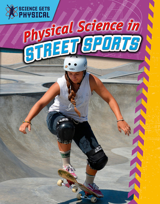 Physical Science in Street Sports Cover Image