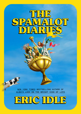 The Spamalot Diaries Cover Image