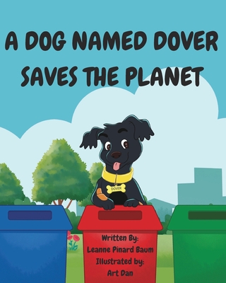 A Dog Named Dover Saves The Planet Cover Image