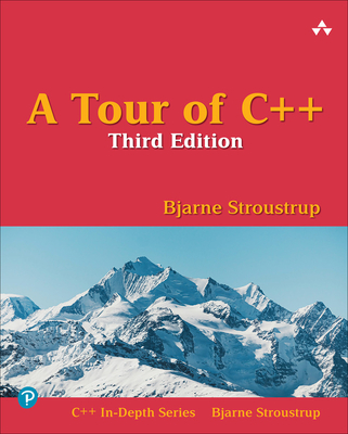A Tour of C++ (C++ In-Depth) By Bjarne Stroustrup Cover Image