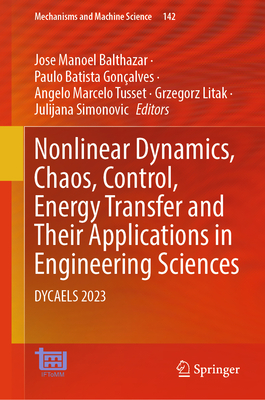 Nonlinear Dynamics, Chaos, Control, Energy Transfer and