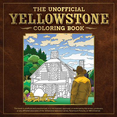 The Unofficial Yellowstone Coloring Book (Dover Adult Coloring Books)
