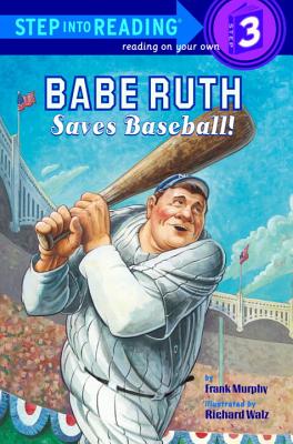 Babe Ruth Saves Baseball! Cover