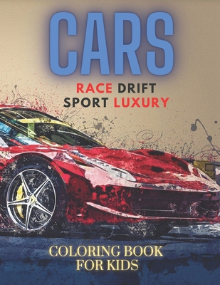 Race car coloring books for kids ages 4-8: luxury cars coloring book for  kids and adults (Paperback)