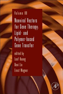 Nonviral Vectors for Gene Therapy: Lipid- And Polymer-Based Gene Transfer Volume 88 (Advances in Genetics #88) Cover Image