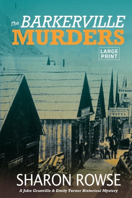 Cover for The Barkerville Murders